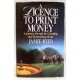BOOK – SPORT – HORSERACING – A LICENCE TO PRINT MONEY by JAMIE REID